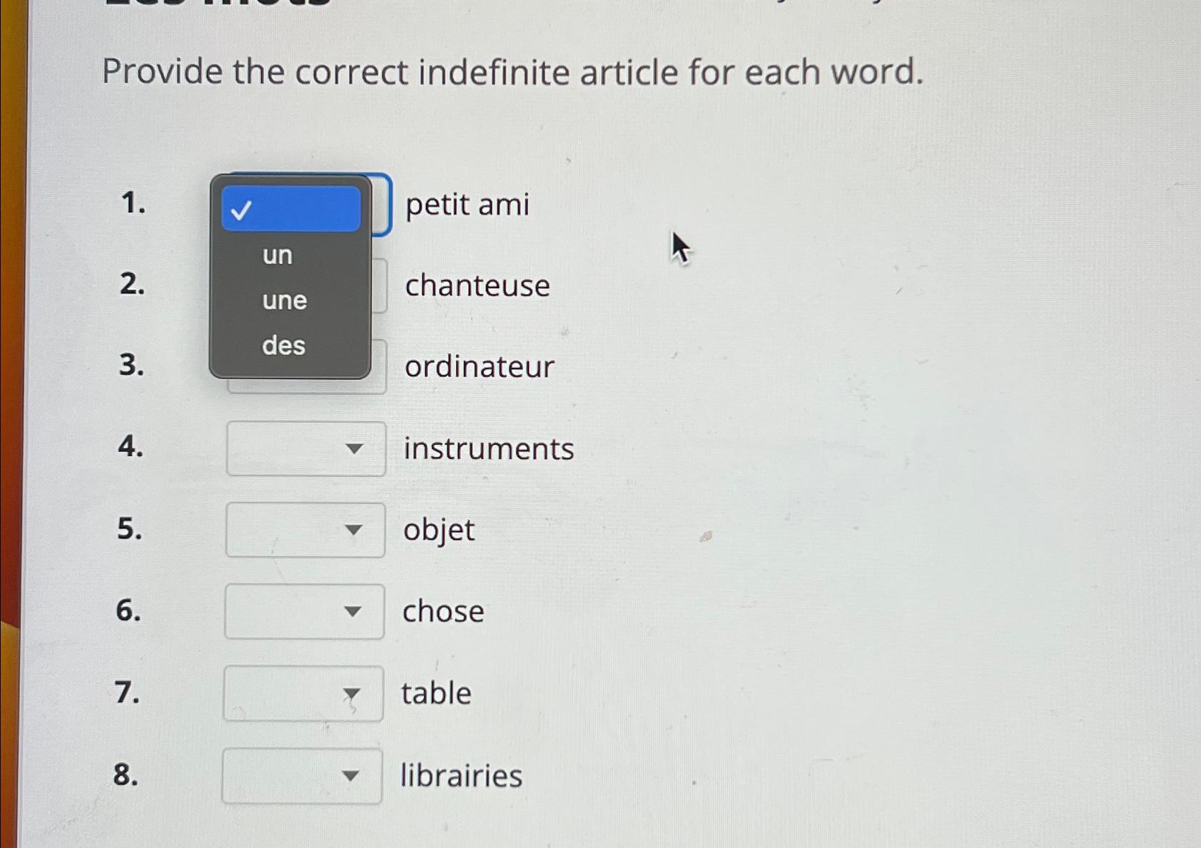 Solved Provide the correct indefinite article for each | Chegg.com