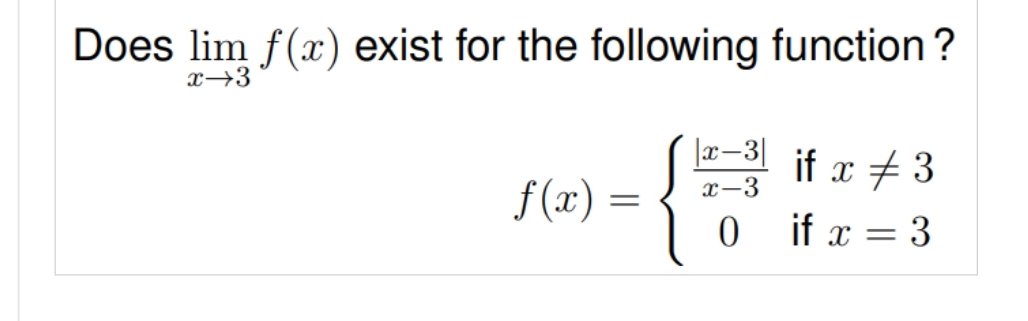 Solved Does limx→3f(x) ﻿exist for the following | Chegg.com