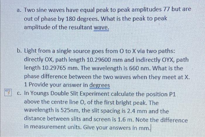 Solved a. Two sine waves have equal peak to peak amplitudes | Chegg.com