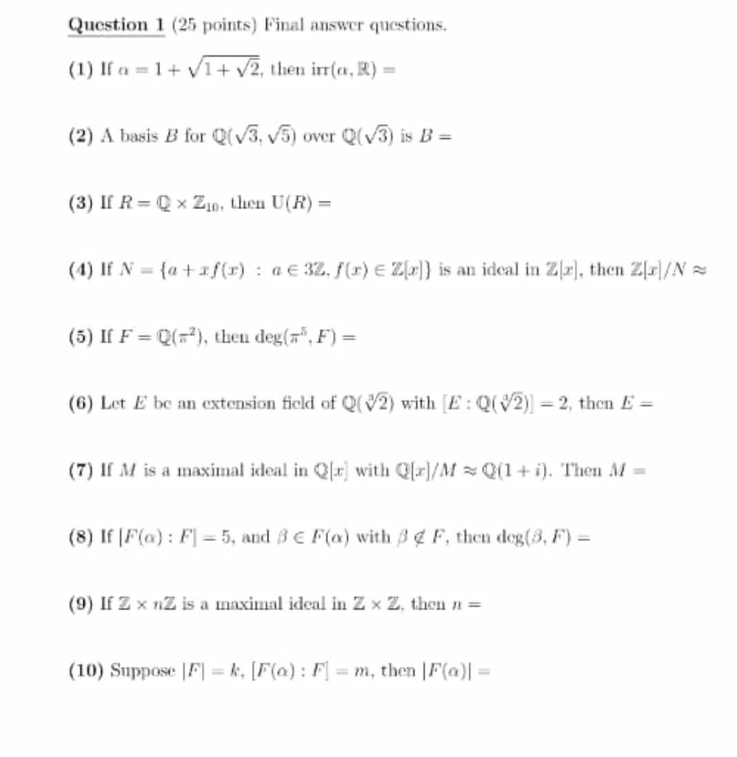 Solved Question 1 (25 points) Final answer questions. (1) If | Chegg.com