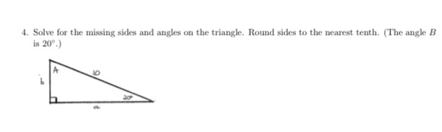 Solved 4. Solve for the missing sides and angles on the | Chegg.com