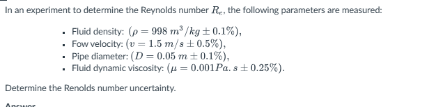 Solved In an experiment to determine the Reynolds number | Chegg.com