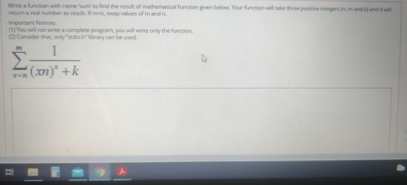 Solved Write a function with name 'sum' to find the result | Chegg.com