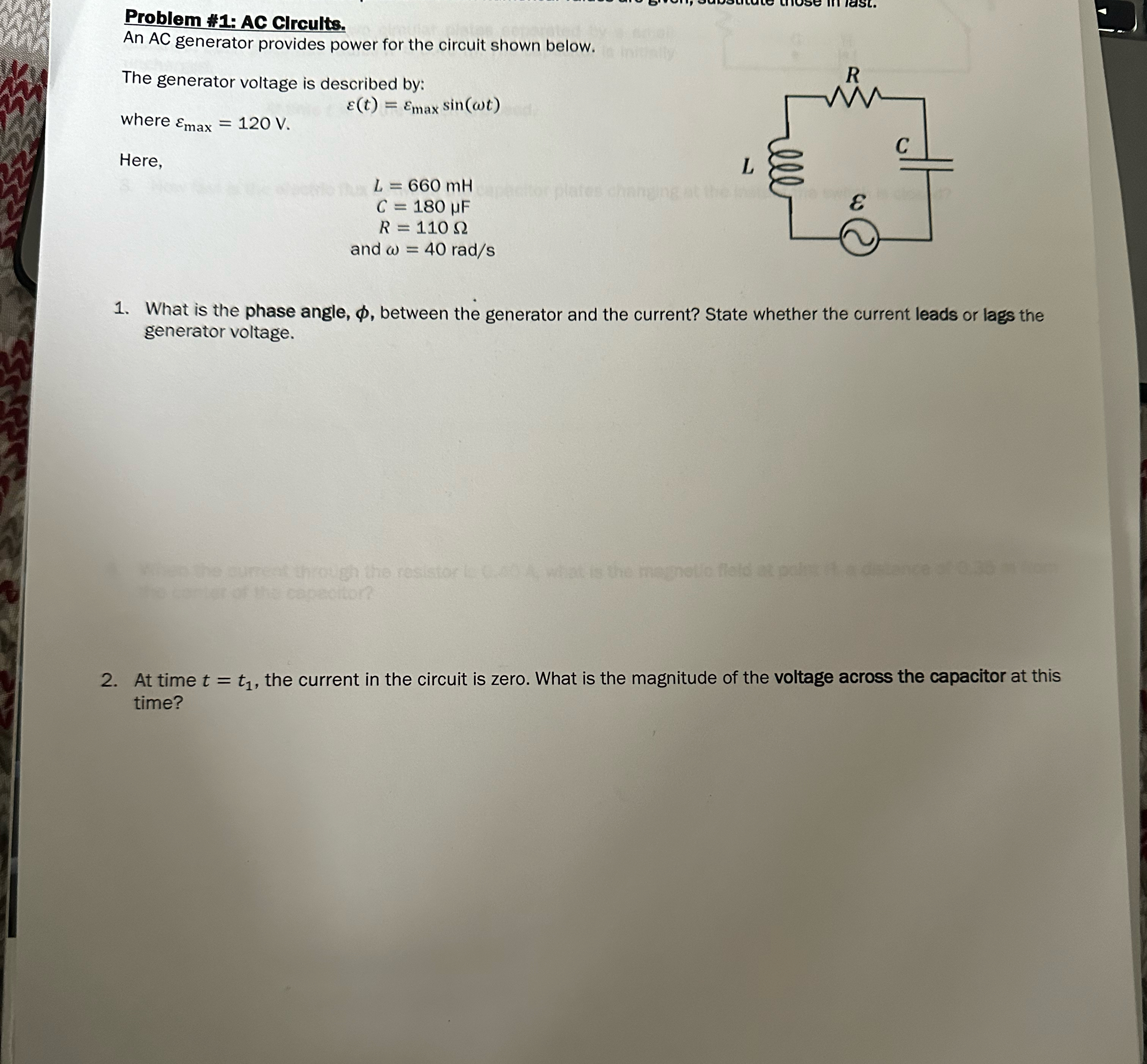 Problem #1: AC Circults.An AC generator provides | Chegg.com