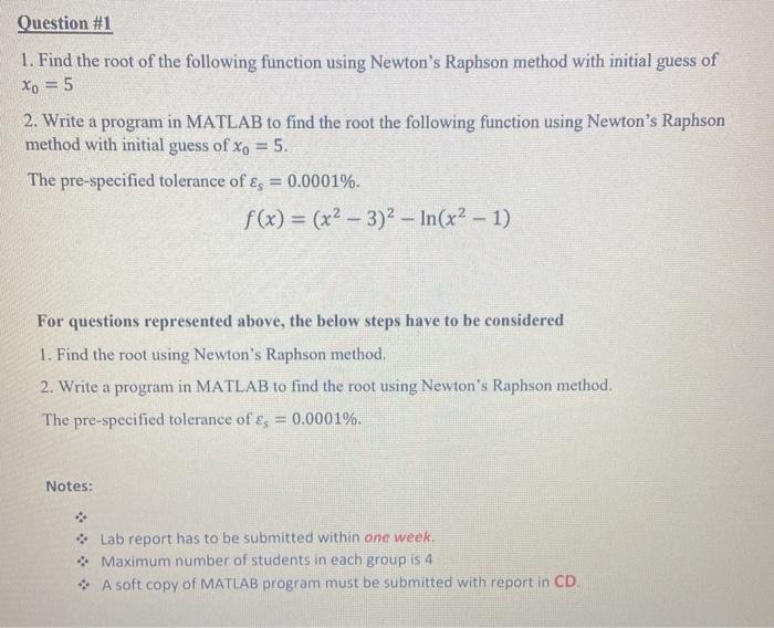 Solved 1. Find the root of the following function using | Chegg.com
