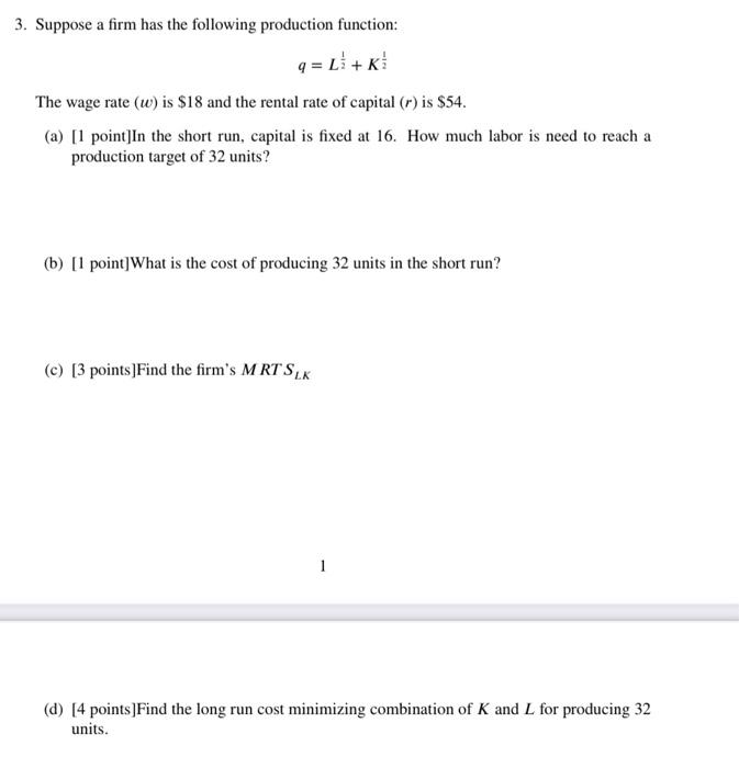 Solved 3. Suppose a firm has the following production | Chegg.com