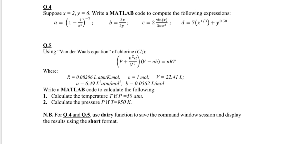Solved 4Suppose x=2,y=6. ﻿Write a MATLAB code to compute the | Chegg.com