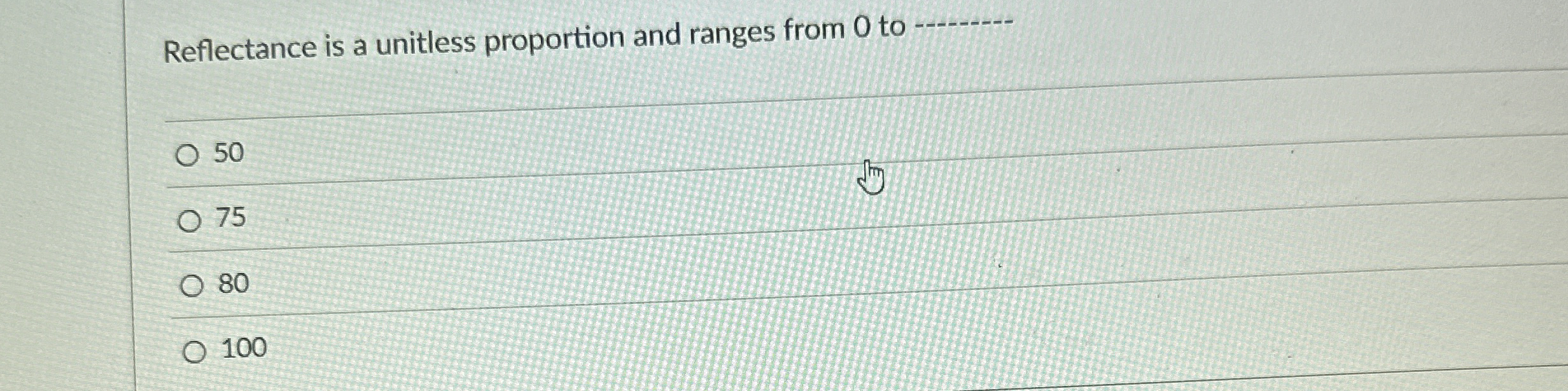 Solved Reflectance is a unitless proportion and ranges from | Chegg.com