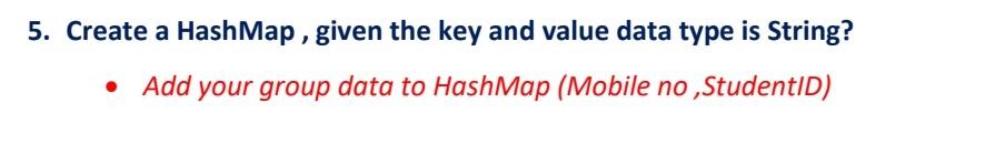 Solved 5 Create A Hashmap Given The Key And Value Data Chegg Solved 5 Create A Hashmap Given The Key And Value Data Chegg