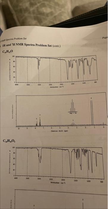 Solved IR and 'H NMR Spectra Problem Set (cont.) C H..O | Chegg.com