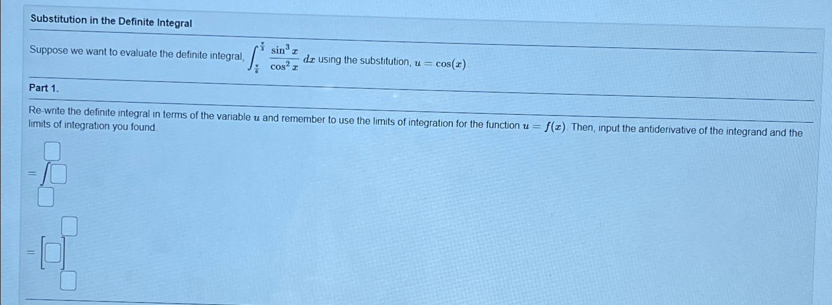 Solved Substitution in the Definite IntegralSuppose we want | Chegg.com