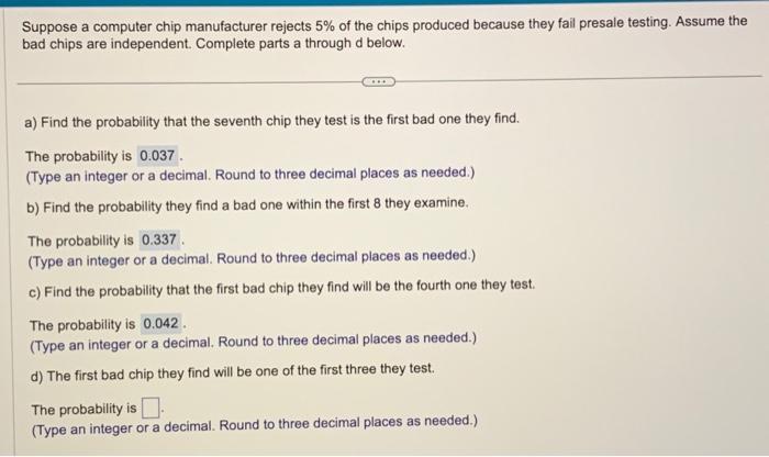 Solved Suppose a computer chip manufacturer rejects 5% of | Chegg.com
