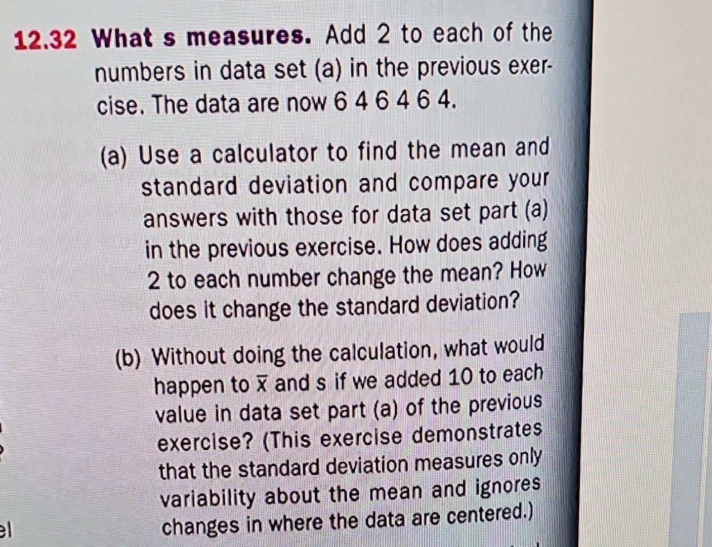 Solved 12.32.) What s measures. Add 2 to each of | Chegg.com