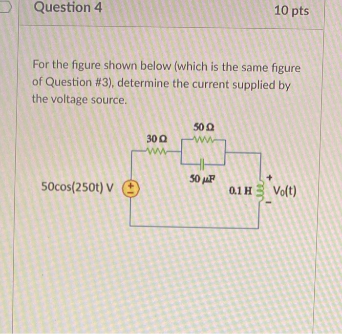 Solved Question 4 10 pts For the figure shown below (which | Chegg.com