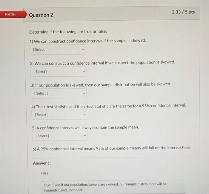 Solved Partial 3.33/5 pts Question 2 Determine if the | Chegg.com
