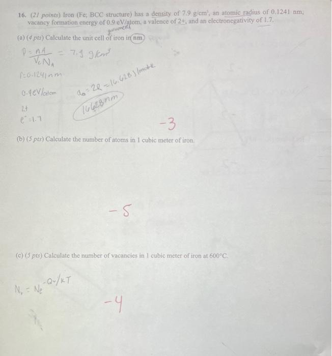 Solved 16. (21 points) Iron ( Fe;BCC structure) las a | Chegg.com