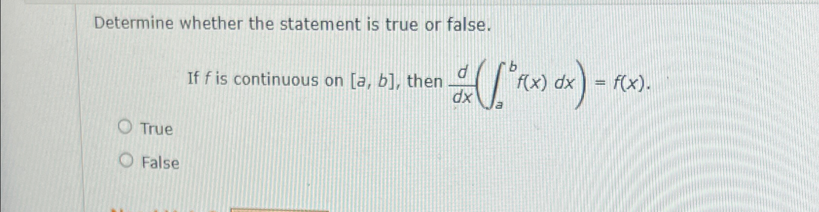 Solved Determine whether the statement is true or false.If f | Chegg.com