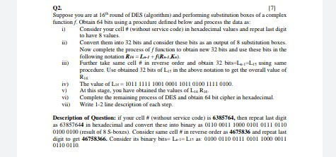 02. Suppose you are at 16 round of DES (algorithm) | Chegg.com