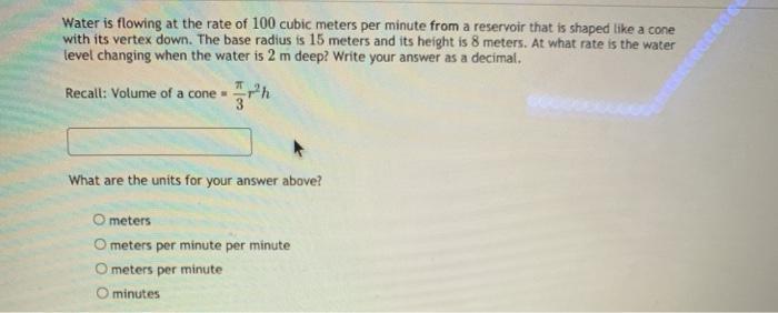 Solved Water is flowing at the rate of 100 cubic meters per | Chegg.com