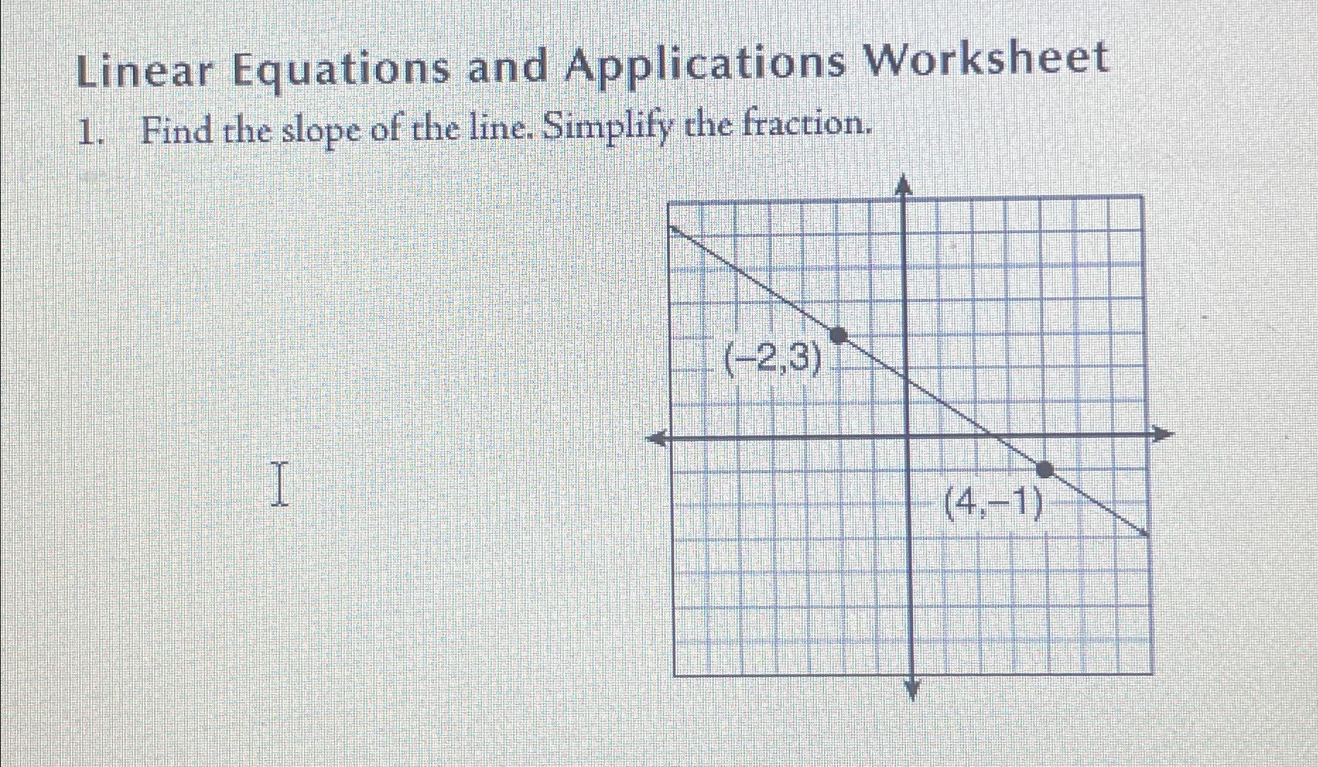 Solved Linear Equations and Applications WorksheetFind the | Chegg.com