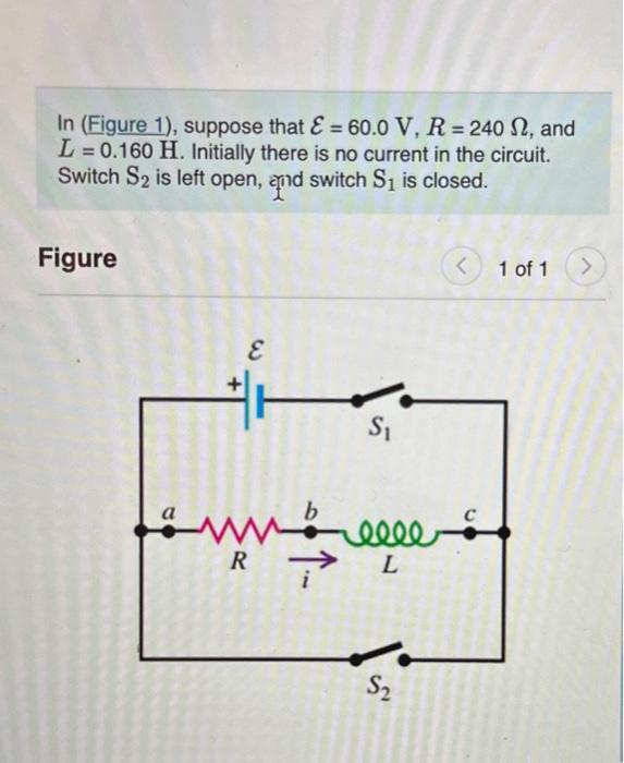 Solved In (Figure 1), suppose that E=60.0 V,R=240Ω, and | Chegg.com