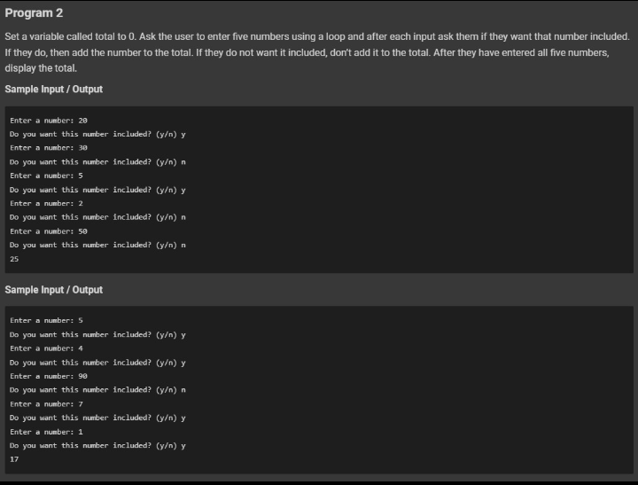 Solved Program 2 Set a variable called total to 0. Ask the | Chegg.com