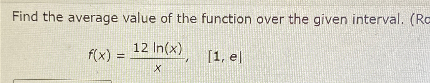 Solved Find the average value of the function over the given | Chegg.com