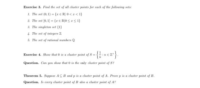 Solved Exercise 3. Find the set of all cluster points for | Chegg.com