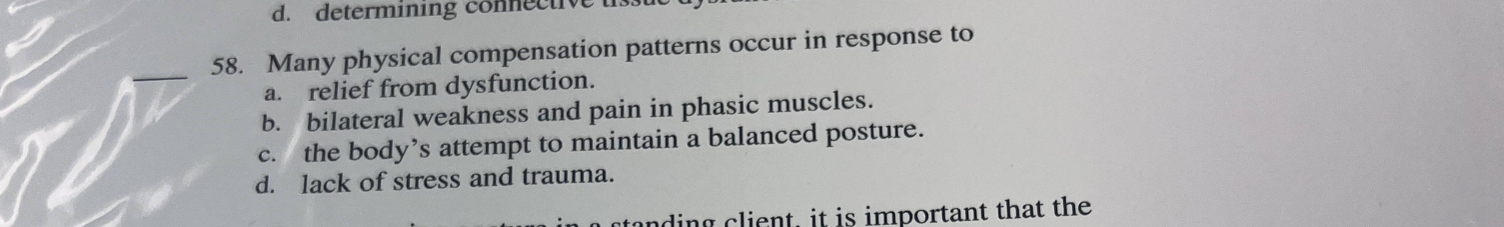 Solved Many physical compensation patterns occur in response | Chegg.com