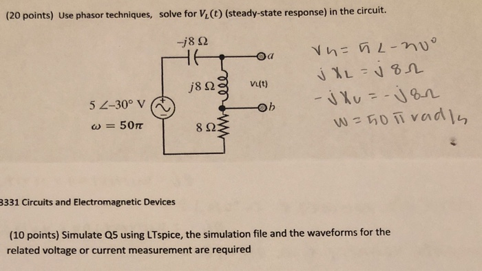 Solved Points Use Phasor Techniques Solve For V T Chegg Com