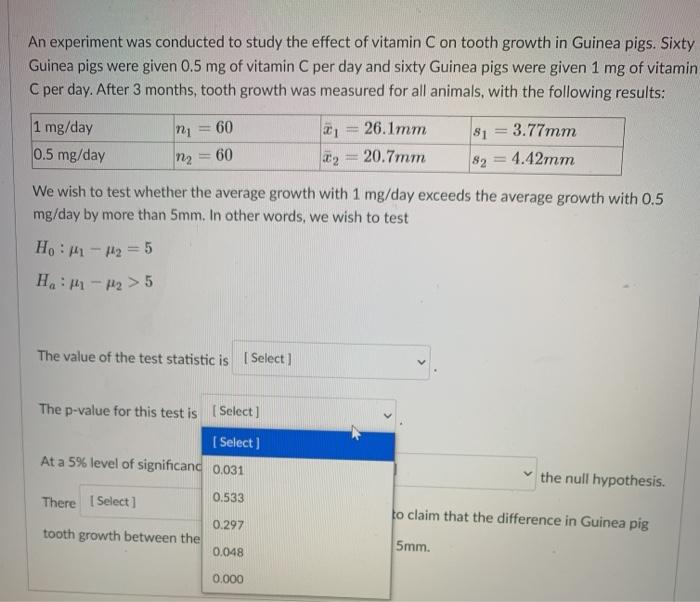 Solved An experiment was conducted to study the effect of | Chegg.com