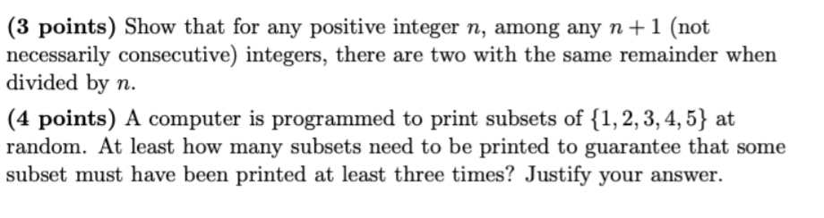 Solved Show that for any positive integer n, ﻿among any | Chegg.com