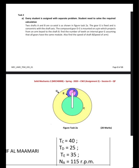 Solved Task 2 a) Every student is assigned with separate | Chegg.com