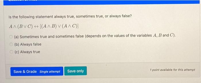 Solved Is the following statement always true, sometimes | Chegg.com