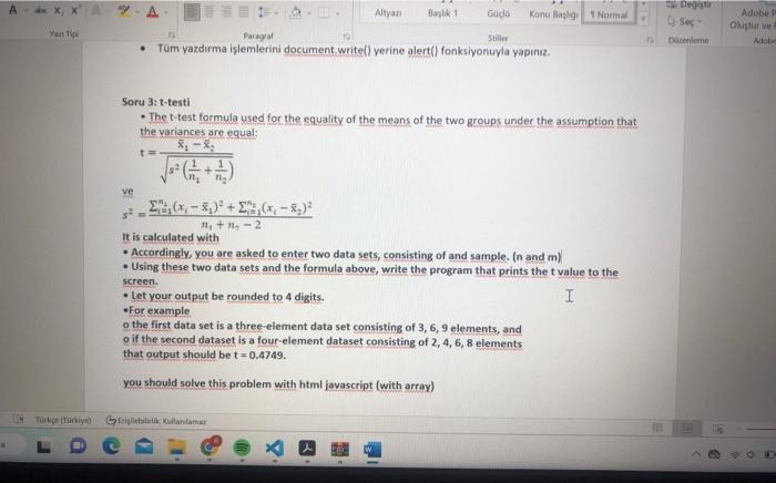 Solved Soru 3: t-testi - The t-test formula used for the | Chegg.com