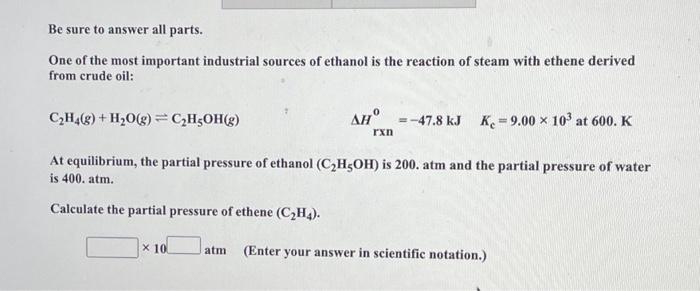 Solved Be sure to answer all parts. One of the most Chegg