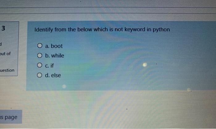 Solved 3 Identify from the below which is not keyword in | Chegg.com
