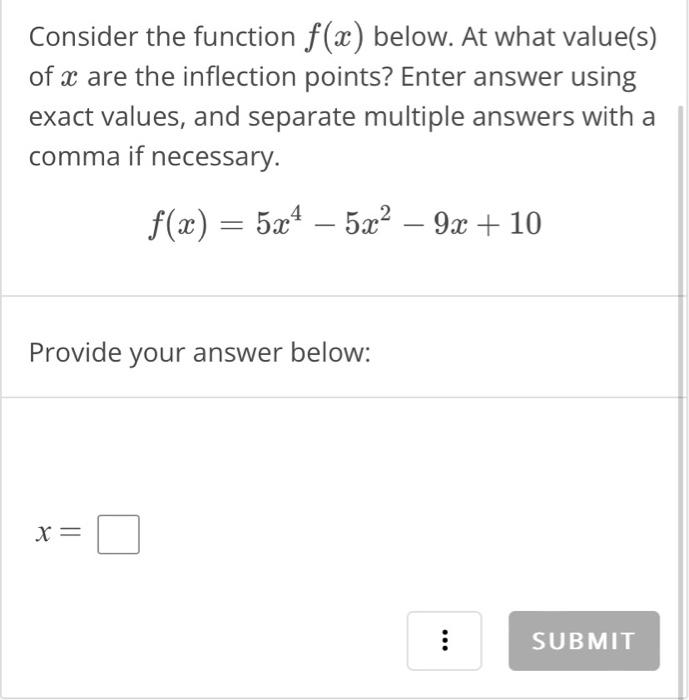 Solved Consider The Function F(x) Below. At What Value(s) Of | Chegg.com