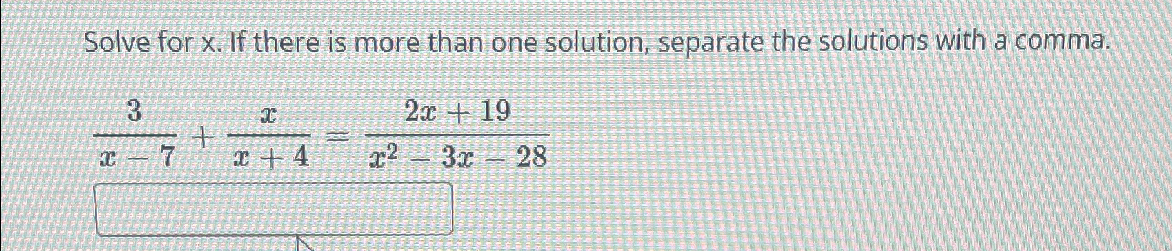 Solved Solve for x. ﻿If there is more than one solution, | Chegg.com
