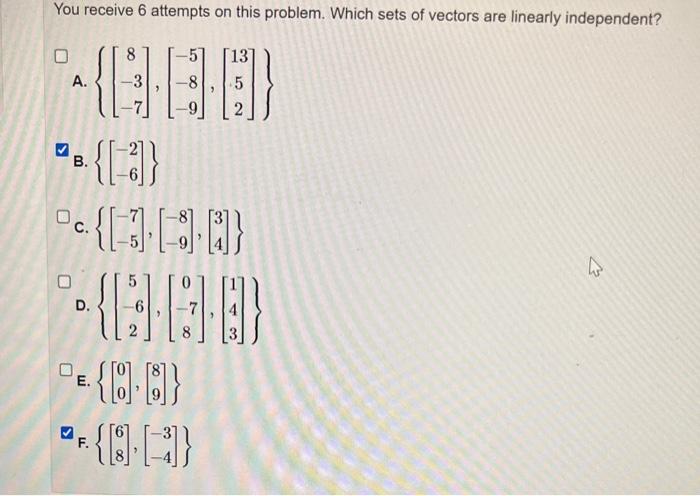 Solved You receive 6 attempts on this problem. Which sets of | Chegg.com