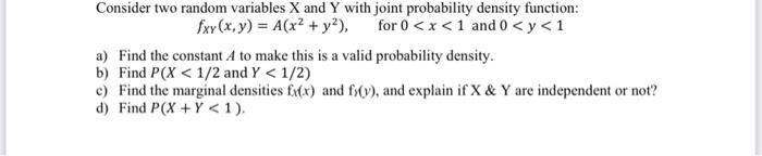 Solved Consider two random variables X and Y with joint | Chegg.com