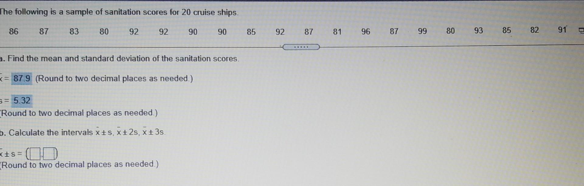 Solved The Following Is A Sample Of Sanitation Scores For 20 | Chegg.com