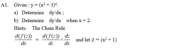 Solved 1. Given : y=(x2+3)4. a) Determine dy/dx; b) | Chegg.com