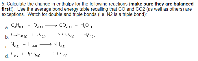 Solved Calculate the change in enthalpy for the following | Chegg.com