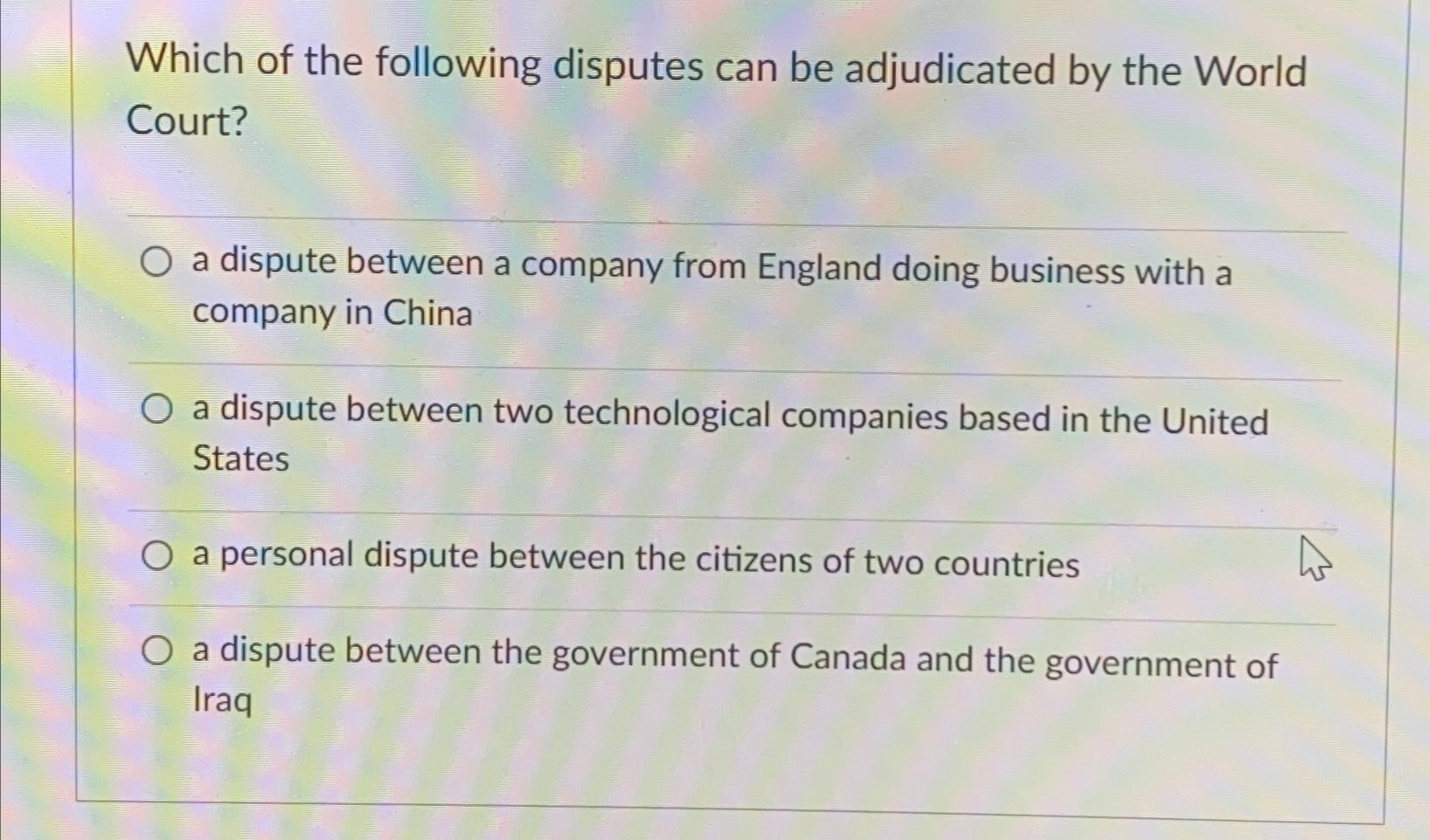 Solved Which of the following disputes can be adjudicated by | Chegg.com