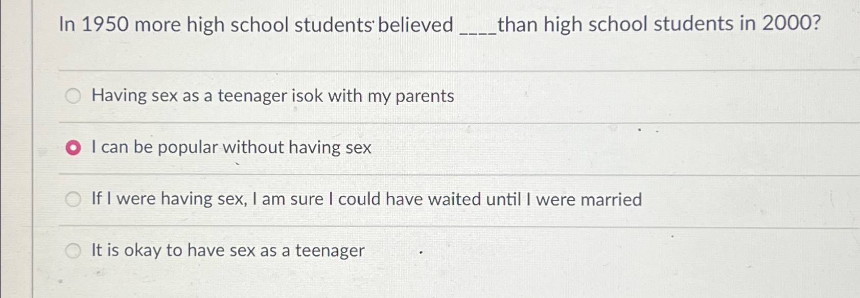 Solved In 1950 ﻿more high school students believed than high | Chegg.com