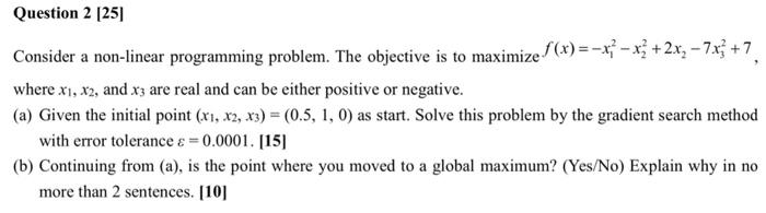 Question 2 [25] Consider a non-linear programming | Chegg.com