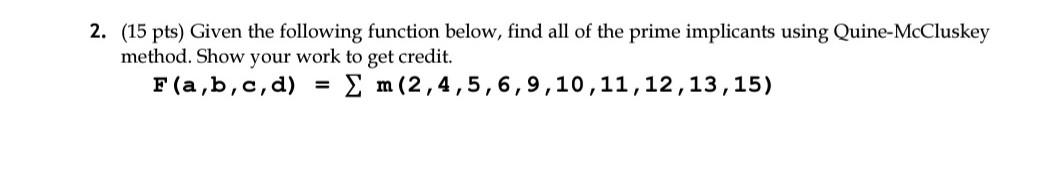 Solved 2 15 Pts Given The Following Function Below Find