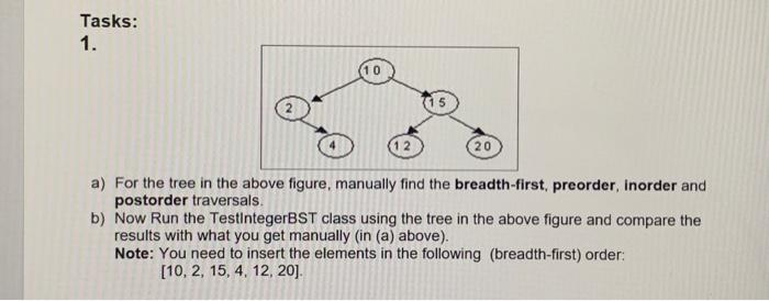 Solved Tasks: 1. 5 12 20 a) For the tree in the above | Chegg.com