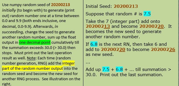 Solved Program Language in python.Use numpy random seed of | Chegg.com